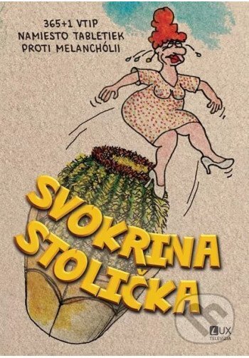 Kniha: Svokrina stolička (Jozef Kováčik). TV LUX, 2025 Kniha: Svokrina stolička (Jozef Kováčik). TV LUX, 2025
