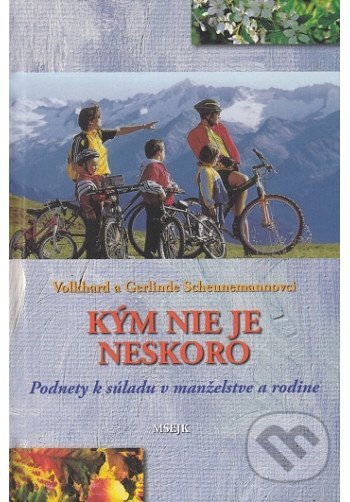 Kniha: Kým nie je neskoro (Volkhard Scheunemann a Gerlinde Scheuneman). Misijná spoločnosť evanjelia Ježiša Krista, 2011 Kniha: Kým nie je neskoro (Volkhard Scheunemann a Gerlinde Scheuneman). Misijná spoločnosť evanjelia Ježiša Krista, 2011