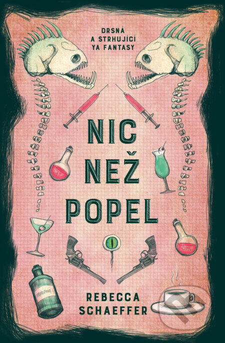 Kniha: Nic než popel (Rebecca Schaeffer). King Cool, 2025 Kniha: Nic než popel (Rebecca Schaeffer). King Cool, 2025