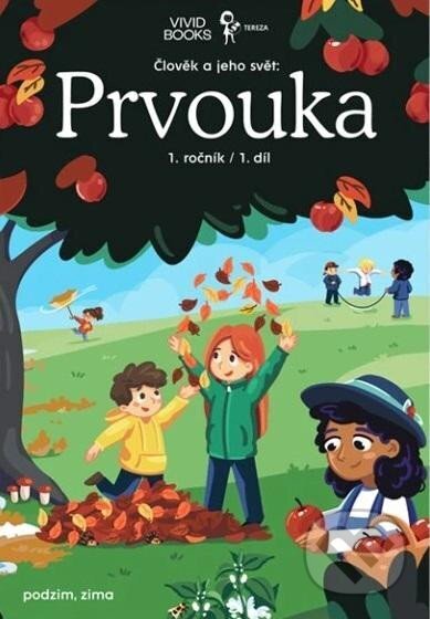 Kniha: Pracovní učebnice prvouky 1. ročník 1. díl (Eva Šrailová a Jitka Krbcová). Vividbooks, 2025 Kniha: Pracovní učebnice prvouky 1. ročník 1. díl (Eva Šrailová a Jitka Krbcová). Vividbooks, 2025