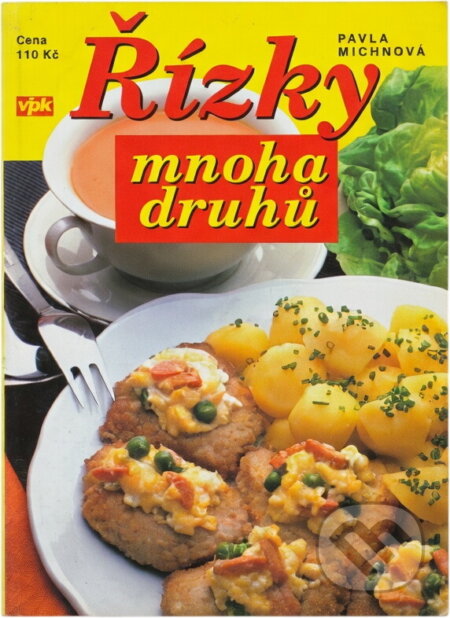 Kniha: Řízky mnoha druhů (Pavla Michňová). Agentura VPK, 2005 Kniha: Řízky mnoha druhů (Pavla Michňová). Agentura VPK, 2005