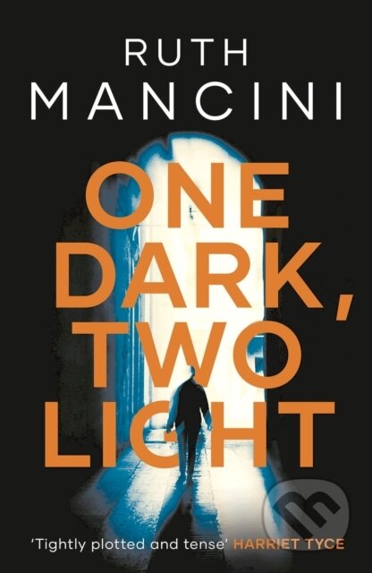Kniha: One Dark, Two Light (Ruth Mancini). Head of Zeus, 2021 Kniha: One Dark, Two Light (Ruth Mancini). Head of Zeus, 2021