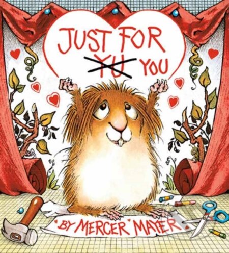 Kniha: Just for You (Little Critter) (Mercer Mayer). , 2023 Kniha: Just for You (Little Critter) (Mercer Mayer). , 2023