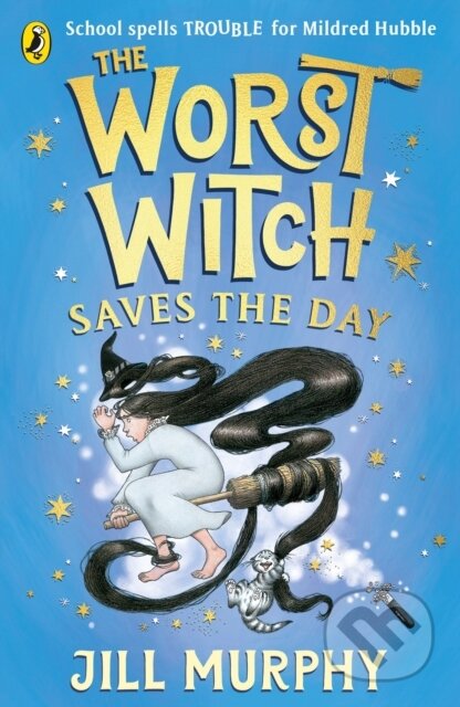 Kniha: The Worst Witch Saves the Day (Jill Murphy). Puffin Books, 2023 Kniha: The Worst Witch Saves the Day (Jill Murphy). Puffin Books, 2023