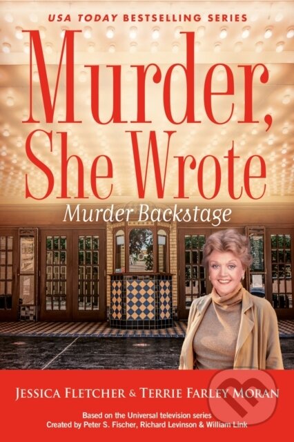 Kniha: Murder, She Wrote: Murder Backstage (Jessica Fletcher a Terrie Farley Moran). , 2024 Kniha: Murder, She Wrote: Murder Backstage (Jessica Fletcher a Terrie Farley Moran). , 2024