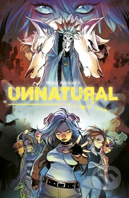 Kniha: Unnatural Omnibus (Mirka Andolfo). Image Comics, 2021 Kniha: Unnatural Omnibus (Mirka Andolfo). Image Comics, 2021