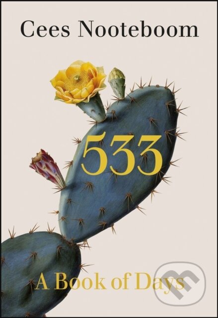 Kniha: 533 (Cees Nooteboom). MacLehose Press, 2022 Kniha: 533 (Cees Nooteboom). MacLehose Press, 2022