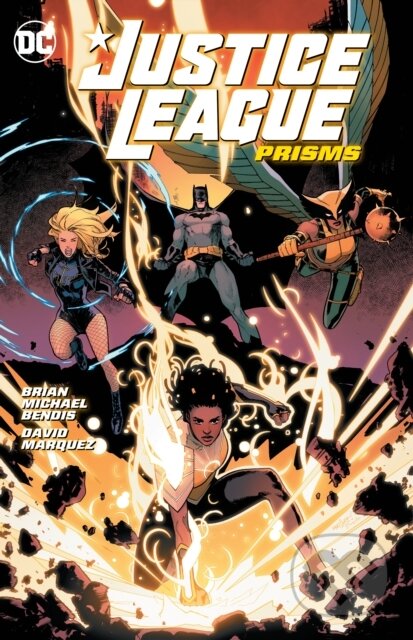 Kniha: Justice League Vol. 1: Prisms (Brian Michael Bendis a David Marquez). DC Comics, 2023 Kniha: Justice League Vol. 1: Prisms (Brian Michael Bendis a David Marquez). DC Comics, 2023