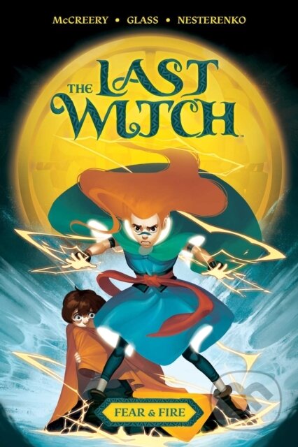 Kniha: The Last Witch (Conor McCreery). , 2021 Kniha: The Last Witch (Conor McCreery). , 2021