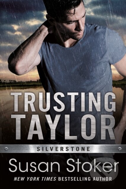 Kniha: Trusting Taylor (Susan Stoker). , 2021 Kniha: Trusting Taylor (Susan Stoker). , 2021
