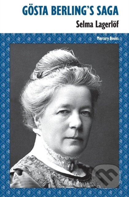 Kniha: Gosta Berling's Saga (Selma Lagerlof). , 2023 Kniha: Gosta Berling's Saga (Selma Lagerlof). , 2023