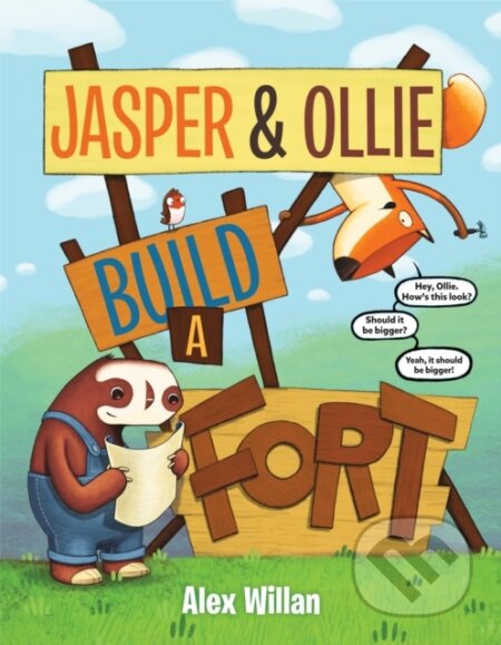Kniha: Jasper & Ollie Build a Fort (Alex Willan). , 2020 Kniha: Jasper & Ollie Build a Fort (Alex Willan). , 2020