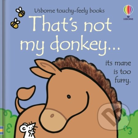 Kniha: That's not my donkey... (Fiona Watt). Usborne, 2021 Kniha: That's not my donkey... (Fiona Watt). Usborne, 2021