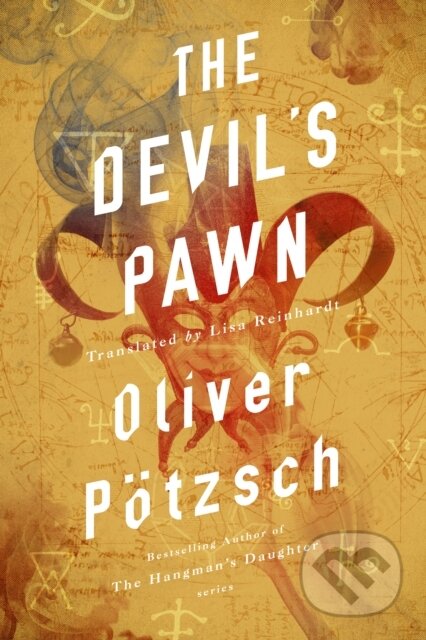 Kniha: The Devil's Pawn (Oliver Potzsch). , 2021 Kniha: The Devil's Pawn (Oliver Potzsch). , 2021