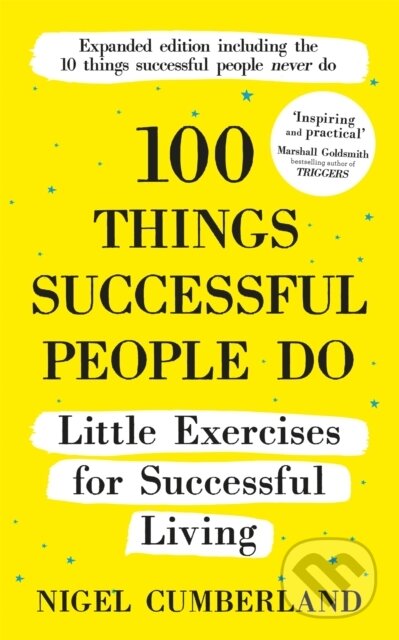 Kniha: 100 Things Successful People Do (Nigel Cumberland). , 2021 Kniha: 100 Things Successful People Do (Nigel Cumberland). , 2021