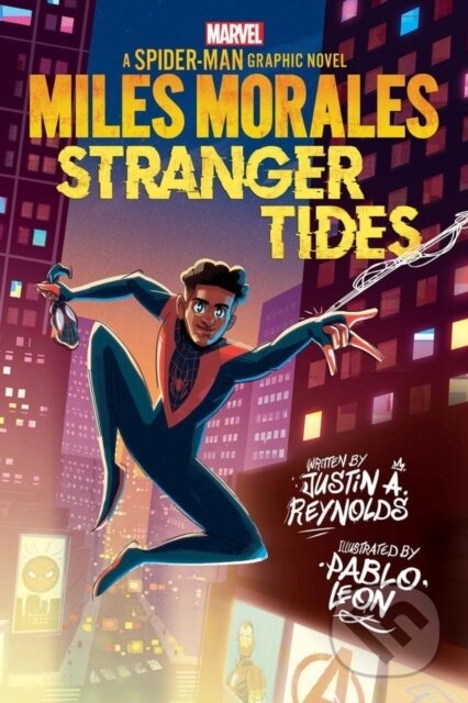 Kniha: Miles Morales: Stranger Tides (Justin A. Reynolds). Scholastic, 2022 Kniha: Miles Morales: Stranger Tides (Justin A. Reynolds). Scholastic, 2022