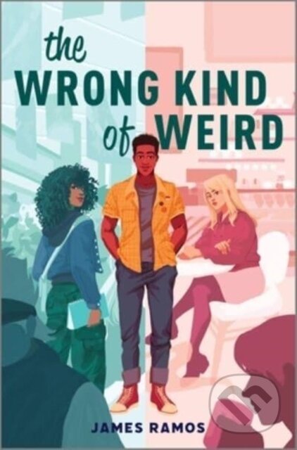 Kniha: The Wrong Kind of Weird (James Ramos). Inkyard, 2023 Kniha: The Wrong Kind of Weird (James Ramos). Inkyard, 2023
