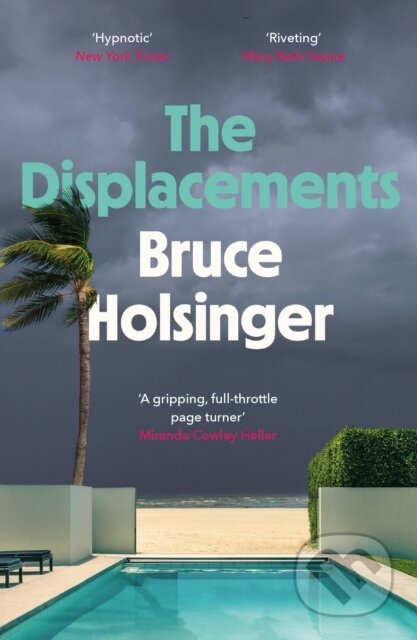 Kniha: The Displacements (Bruce Holsinger). Headline Book, 2023 Kniha: The Displacements (Bruce Holsinger). Headline Book, 2023