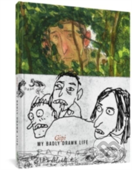 Kniha: My Badly Drawn Life (Gianni 'Gipi' Pacinotti). Fantagraphics, 2022 Kniha: My Badly Drawn Life (Gianni 'Gipi' Pacinotti). Fantagraphics, 2022