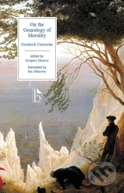 Kniha: On the Genealogy of Morality (Friedrich Nietzsche a Gregory Maertz). , 2023 Kniha: On the Genealogy of Morality (Friedrich Nietzsche a Gregory Maertz). , 2023