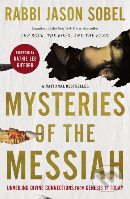 Kniha: Mysteries of the Messiah (Rabbi Jason Sobel). Thomas Nelson Publishers, 2022 Kniha: Mysteries of the Messiah (Rabbi Jason Sobel). Thomas Nelson Publishers, 2022