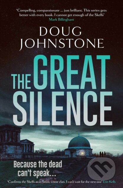 Kniha: The Great Silence (Doug Johnstone). Orenda, 2021 Kniha: The Great Silence (Doug Johnstone). Orenda, 2021