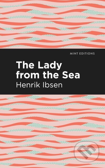 Kniha: The Lady from the Sea (Henrik Ibsen). , 2021 Kniha: The Lady from the Sea (Henrik Ibsen). , 2021