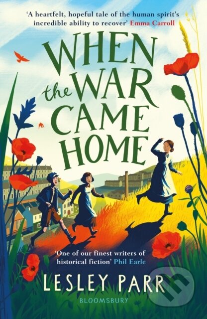 Kniha: When The War Came Home (Lesley Parr). Bloomsbury, 2022 Kniha: When The War Came Home (Lesley Parr). Bloomsbury, 2022
