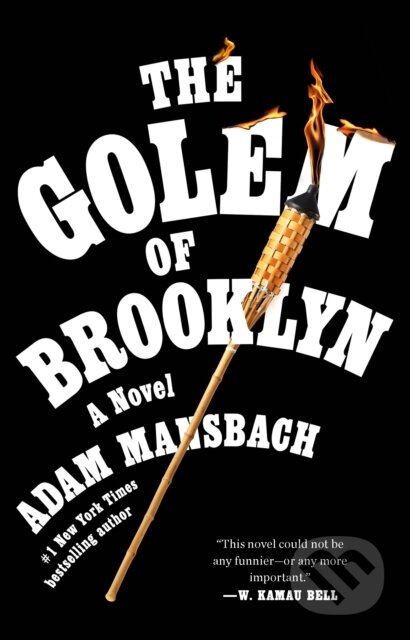 Kniha: The Golem of Brooklyn (Adam Mansbach). Random House, 2023 Kniha: The Golem of Brooklyn (Adam Mansbach). Random House, 2023