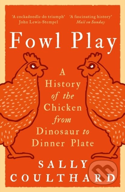 Kniha: Fowl Play (Sally Coulthard). Apollo, 2023 Kniha: Fowl Play (Sally Coulthard). Apollo, 2023