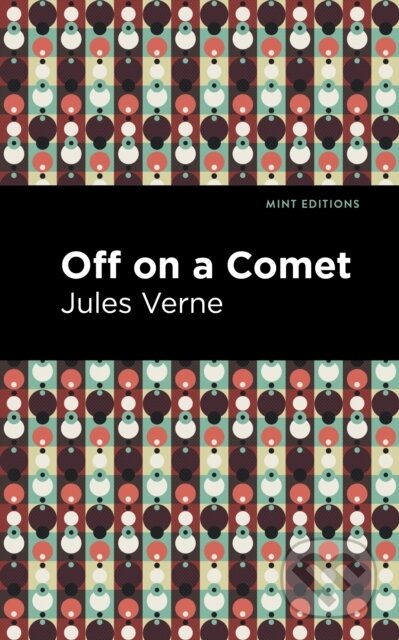 Kniha: Off On a Comet (Jules Verne). , 2021 Kniha: Off On a Comet (Jules Verne). , 2021