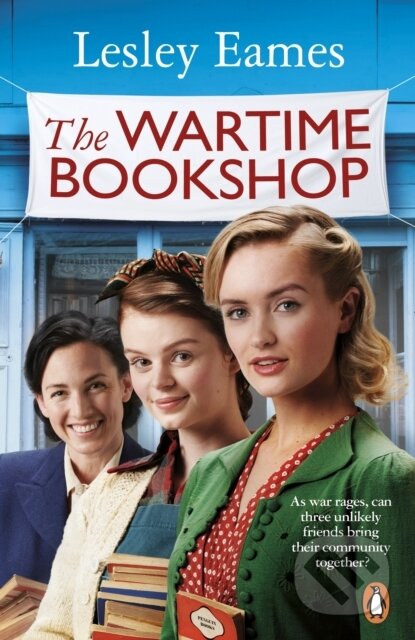 Kniha: The Wartime Bookshop (Lesley Eames). Transworld, 2022 Kniha: The Wartime Bookshop (Lesley Eames). Transworld, 2022