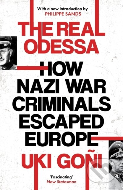Kniha: The Real Odessa (Uki Goni). Granta Books, 2022 Kniha: The Real Odessa (Uki Goni). Granta Books, 2022