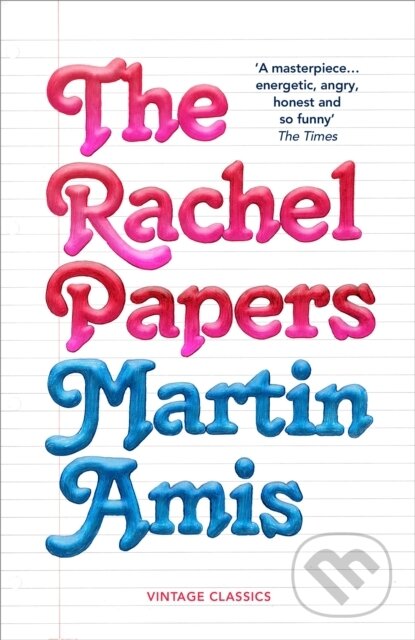 Kniha: The Rachel Papers (Martin Amis). Vintage, 2023 Kniha: The Rachel Papers (Martin Amis). Vintage, 2023