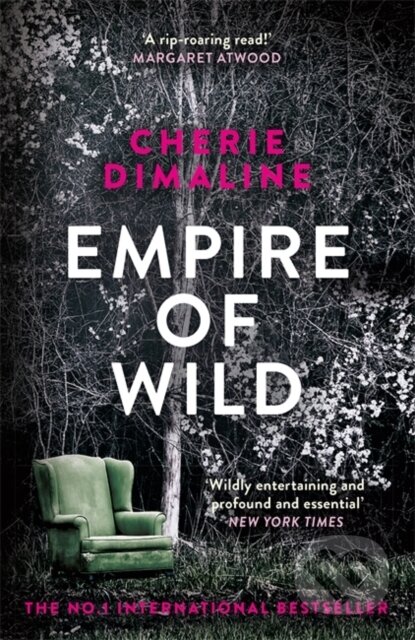 Kniha: Empire of Wild (Cherie Dimaline). Weidenfeld and Nicolson, 2022 Kniha: Empire of Wild (Cherie Dimaline). Weidenfeld and Nicolson, 2022