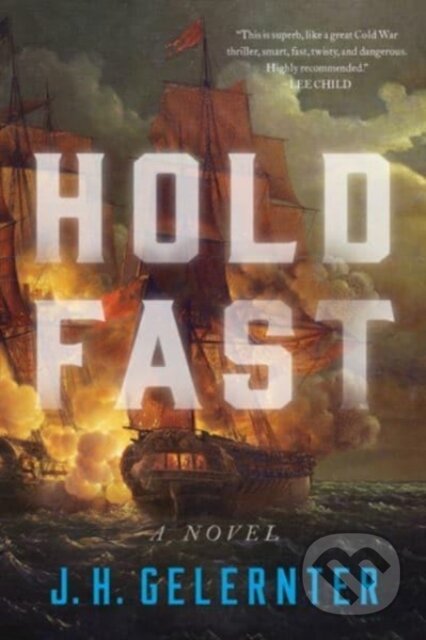 Kniha: Hold Fast (J. H. Gelernter). WW Norton & Co, 2022 Kniha: Hold Fast (J. H. Gelernter). WW Norton & Co, 2022