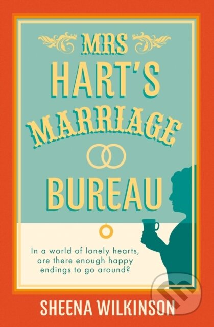 Kniha: Mrs Hart’s Marriage Bureau (Sheena Wilkinson). HarperCollins, 2024 Kniha: Mrs Hart’s Marriage Bureau (Sheena Wilkinson). HarperCollins, 2024