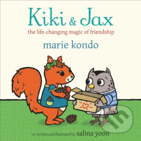 Kniha: Kiki and Jax (Marie Kondo). Pan Macmillan, 2021 Kniha: Kiki and Jax (Marie Kondo). Pan Macmillan, 2021