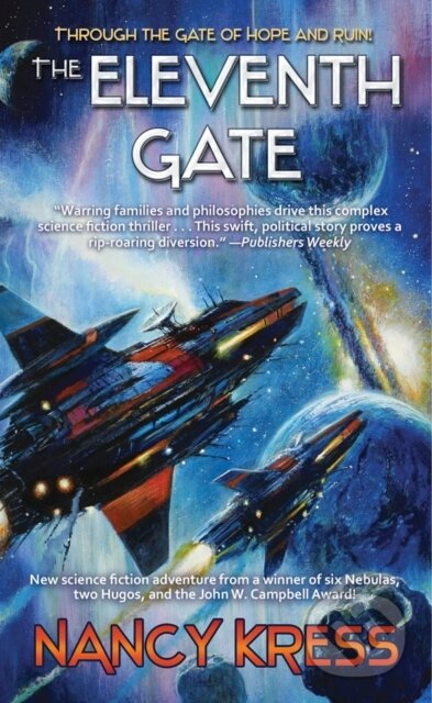 Kniha: The Eleventh Gate (Nancy Kress). , 2021 Kniha: The Eleventh Gate (Nancy Kress). , 2021