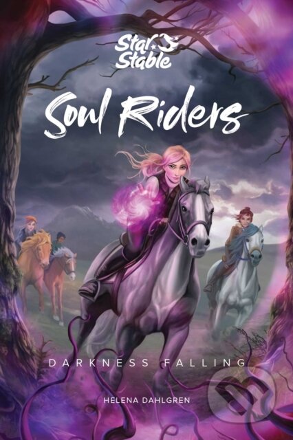 Kniha: Soul Riders (Helena Dahlgren). Andrews McMeel, 2021 Kniha: Soul Riders (Helena Dahlgren). Andrews McMeel, 2021