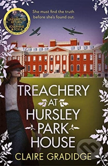 Kniha: Treachery at Hursley Park House (Claire Gradidge). Zaffre, 2021 Kniha: Treachery at Hursley Park House (Claire Gradidge). Zaffre, 2021