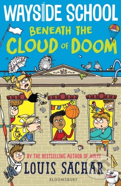 Kniha: Wayside School Beneath the Cloud of Doom (Louis Sachar). Bloomsbury, 2021 Kniha: Wayside School Beneath the Cloud of Doom (Louis Sachar). Bloomsbury, 2021