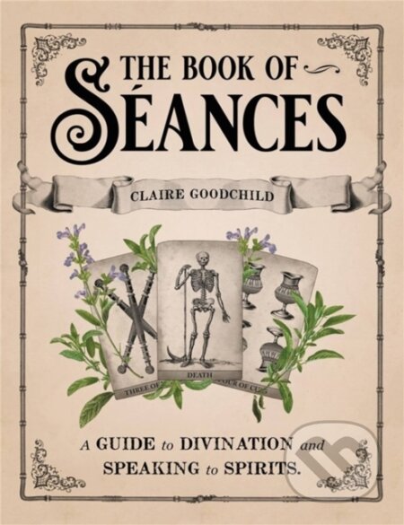 Kniha: The Book of Seances (Claire Goodchild). Little, Brown, 2022 Kniha: The Book of Seances (Claire Goodchild). Little, Brown, 2022