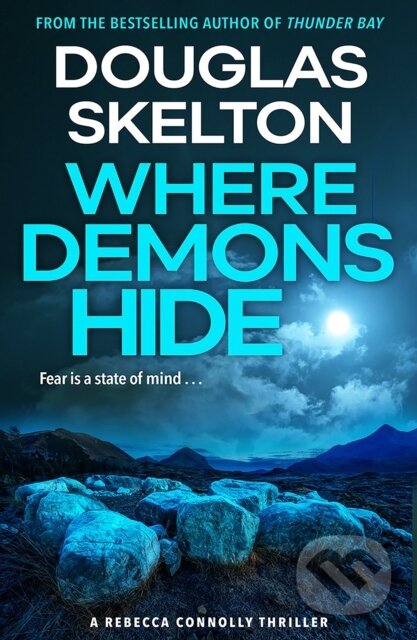 Kniha: Where Demons Hide (Douglas Skelton). Birlinn, 2022 Kniha: Where Demons Hide (Douglas Skelton). Birlinn, 2022
