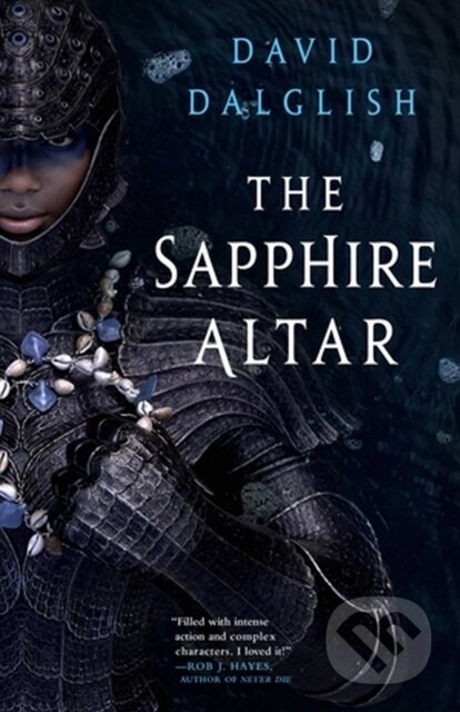 Kniha: The Sapphire Altar (David Dalglish). , 2023 Kniha: The Sapphire Altar (David Dalglish). , 2023