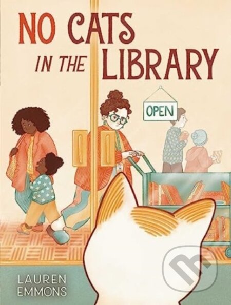 Kniha: No Cats in the Library (Lauren Emmons). , 2024 Kniha: No Cats in the Library (Lauren Emmons). , 2024