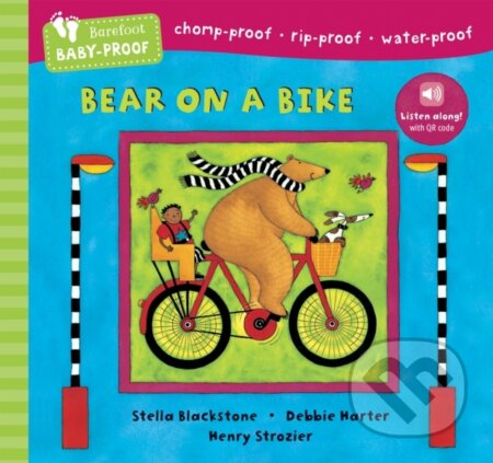Kniha: Barefoot Baby-Proof: Bear on a Bike (Stella Blackstone). Barefoot, 2024 Kniha: Barefoot Baby-Proof: Bear on a Bike (Stella Blackstone). Barefoot, 2024