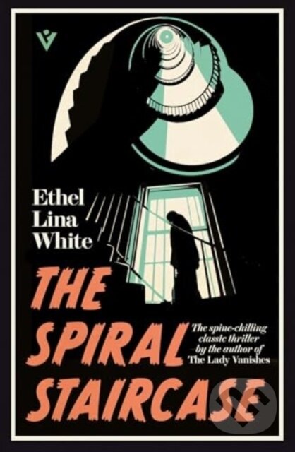 Kniha: The Spiral Staircase (Ethel Lina White). Pushkin, 2025 Kniha: The Spiral Staircase (Ethel Lina White). Pushkin, 2025