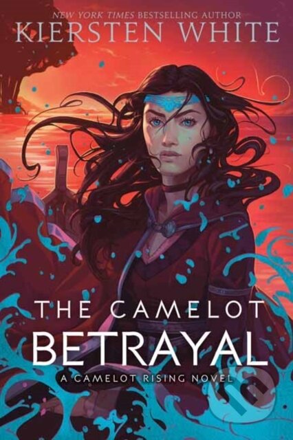 Kniha: The Camelot Betrayal (Kiersten White). Ember, 2021 Kniha: The Camelot Betrayal (Kiersten White). Ember, 2021