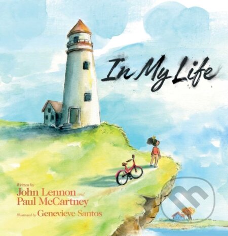 Kniha: In My Life (John Lennon a Paul McCartney). , 2021 Kniha: In My Life (John Lennon a Paul McCartney). , 2021
